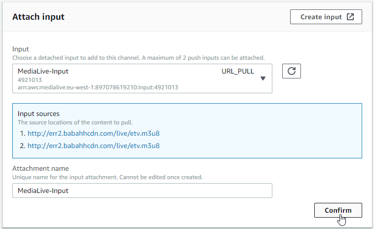 MediaLive-AttachInput